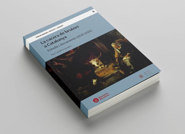 'La cacera de bruixes a Catalunya. Estudis i documents (1830-2020)'. Autor: Pau Castell