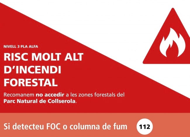 Avís d'alt risc d'incendi al Parc Natural de la Serra de Collserola. Autor: CPNSC