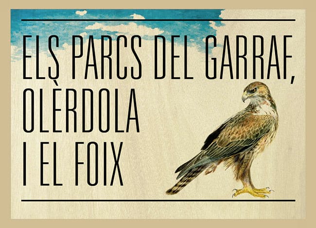 Detall del cartell de la mostra 'Els parcs del Garraf, Olèrdola i el Foix'. Autor: XPN