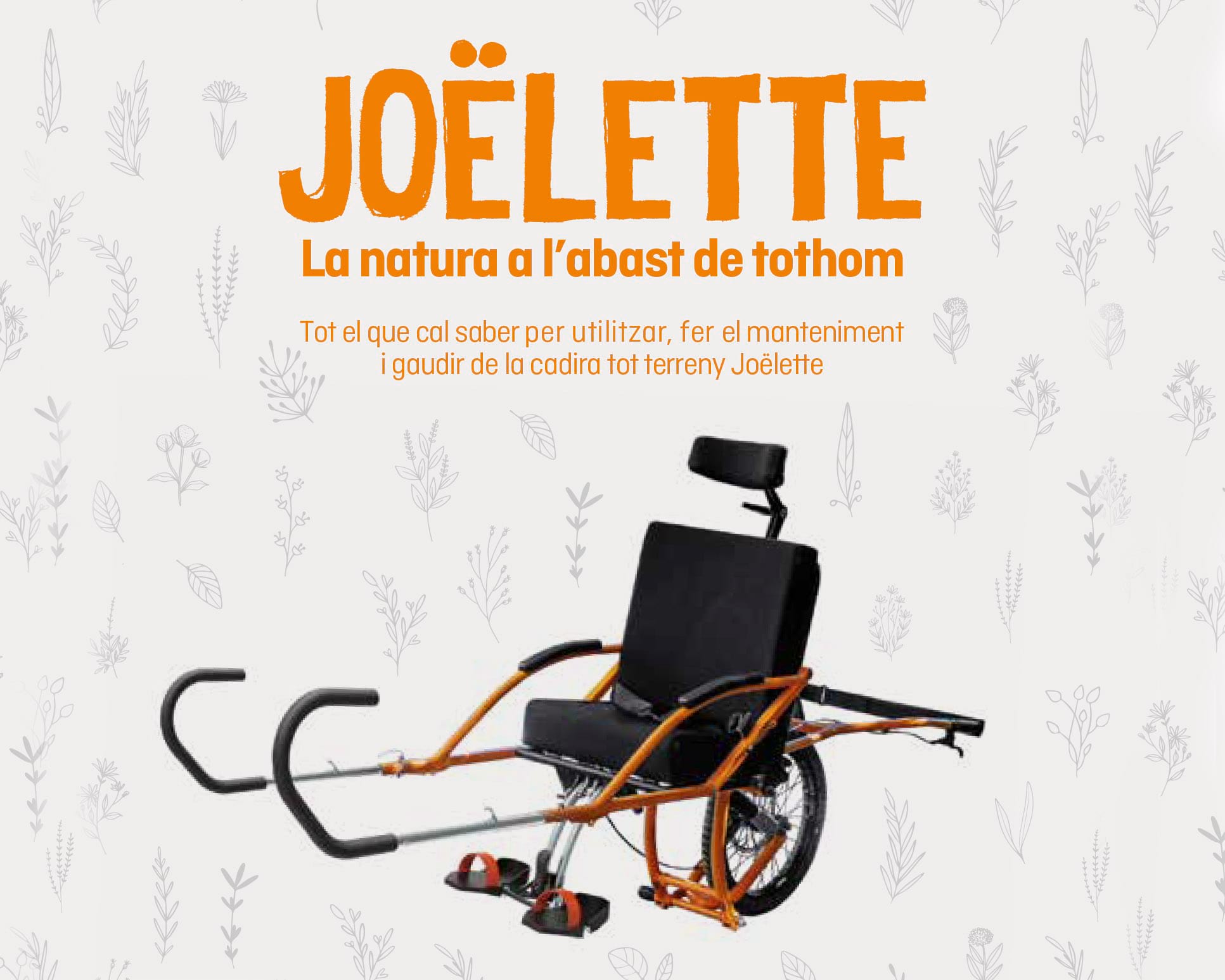 Guia: Joëlette. La natura a l'abast de tothom