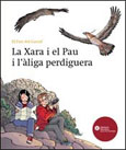Conte La Xara i el Pau i l'àliga perdiguera